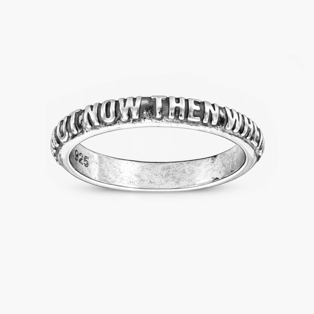 If Not Now Then When Sterling Silver Ring Band-Ring-Kompsós